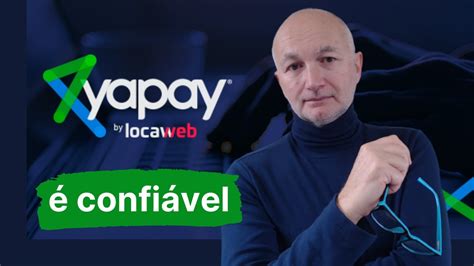 yapay pagamentos online ltda é confiável